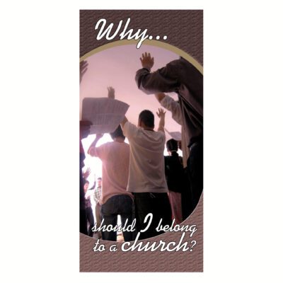 Why should I belong to the church
