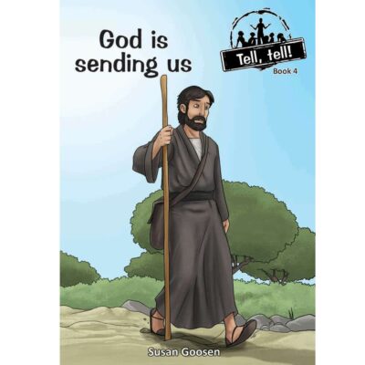 Tell, tel! God is sending us (Book 4)
