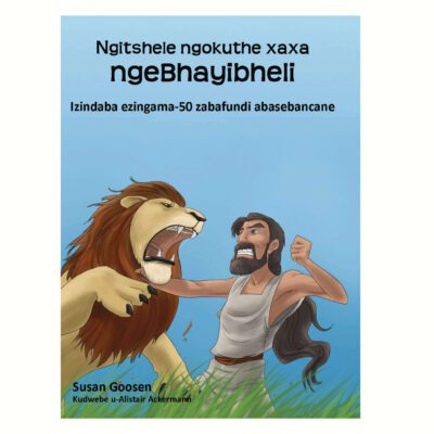 Ngitshele ngokuthe xaxa ngeBhayibheli
