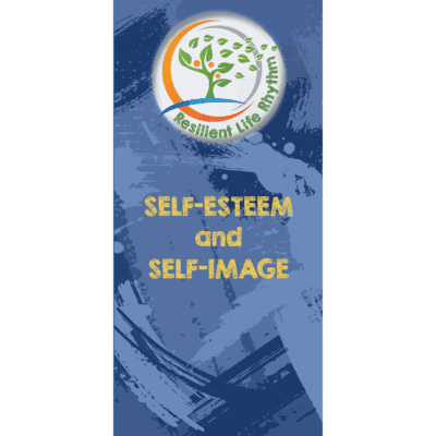 Self-Esteem and Self-Image