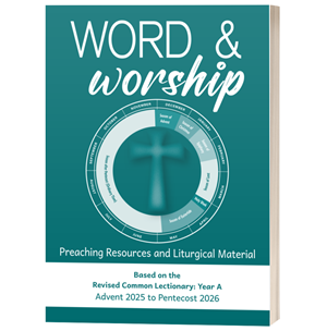 Word and Worship (Year A) 2025 - 2026