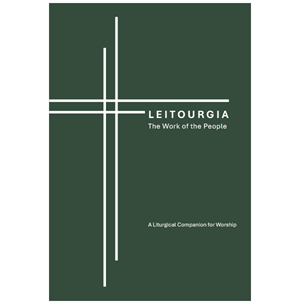 Leitourgia - The Work of the People